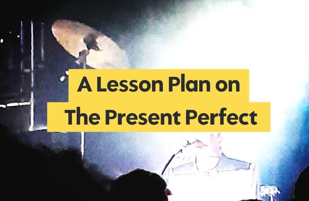 gig image for free lesson plan on present perfect