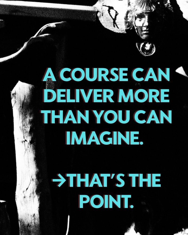 MEME a course can deliver more than you can imagine