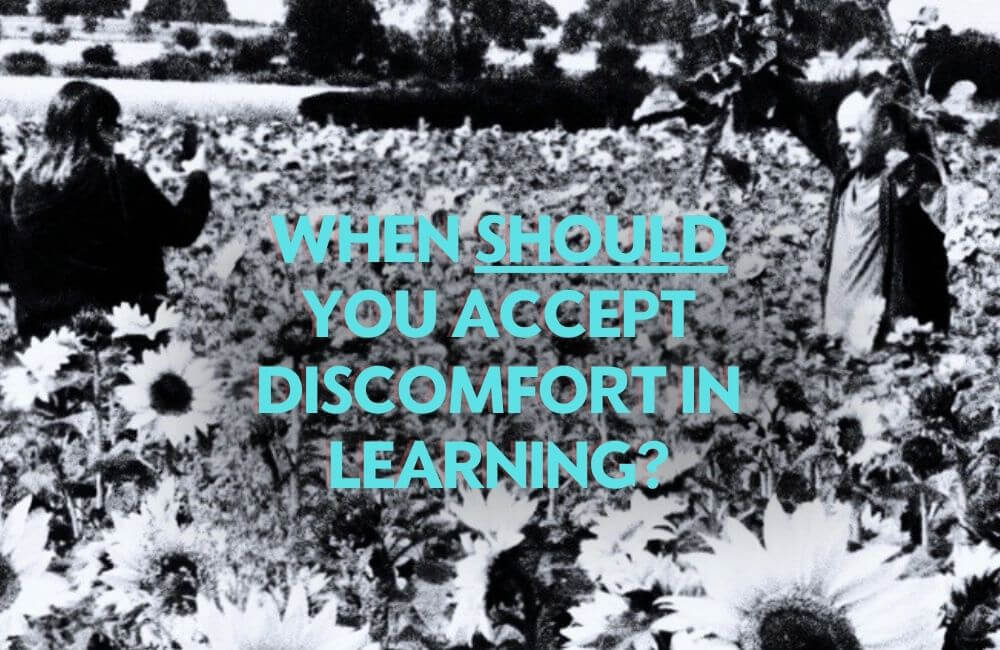 Image MEME when should you accept discomfort in learning?